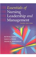 Essentials of Nursing Leadership and Management