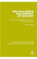 Ibn Khaldun's Philosophy of History