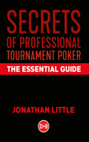 Secrets of Professional Tournament Poker