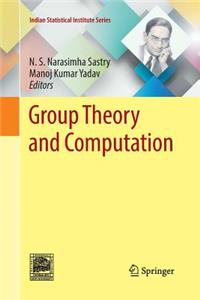 Group Theory and Computation