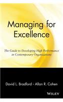 Managing for Excellence