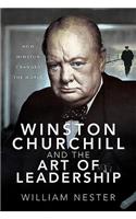 Winston Churchill and the Art of Leadership