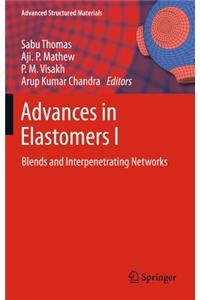 Advances in Elastomers I