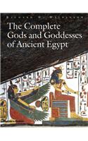 Complete Gods and Goddesses of Ancient Egypt