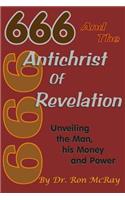 666 And The Antichrist Of Revelation