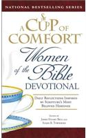 A Cup of Comfort Women of the Bible Devotional