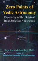 Zero Points of Vedic Astronomy