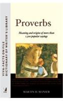 Viva-Facts On File Dictionary Of Proverbs (Meanings & Origins Of More Than 1,500 Popular Sayings)