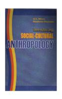 Introducing Social-Cultural Anthropology