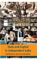 State and Capital in Independent India