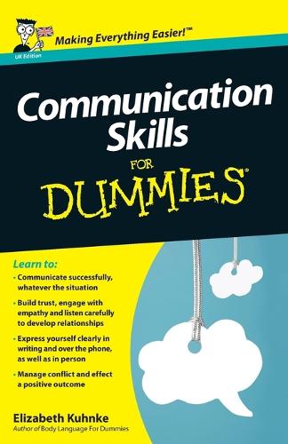 Communication Skills for Dummies: UK Edition(For Dummies)