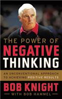 Power of Negative Thinking