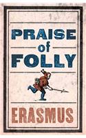 Praise of Folly