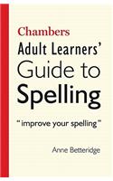 Chambers Adult Learner's Guide to Spelling