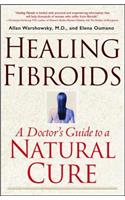 Healing Fibroids