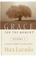Grace for the Moment Volume I, Hardcover