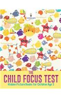 Child Focus Test