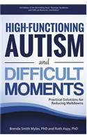 High-Functioning Autism and Difficult Moments