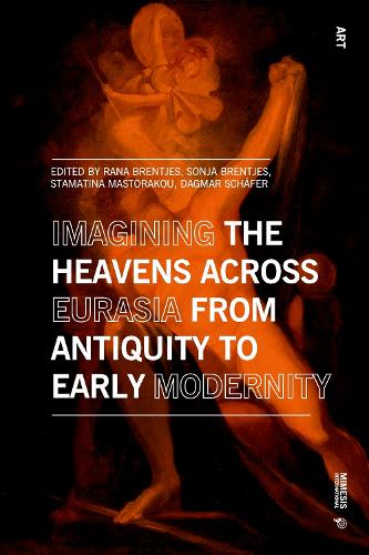 Imagining the Heavens across Eurasia