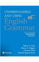 Azar-Hagen Grammar - (AE) - 5th Edition - Workbook A - Understanding and Using English Grammar