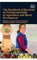 The Handbook of Research on Entrepreneurship in Agriculture and Rural Development