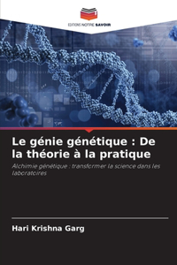 Le génie génétique