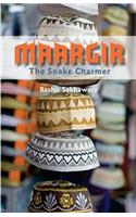 Maargir The Snake Charmer