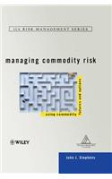 Managing Commodity Risk