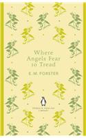 Where Angels Fear to Tread