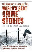 The Mammoth Book of the World's Best Crime Stories