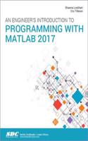 Engineer's Introduction to Programming with MATLAB 2017