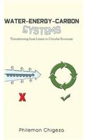 Water - Energy - Carbon Systems