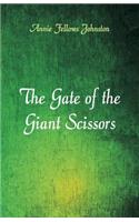 Gate of the Giant Scissors