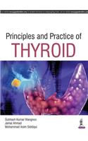 Principles and Practices of Thyroid Gland Disorders