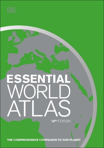 Essential World Atlas: The comprehensive companion to our planet(DK Reference Atlases)