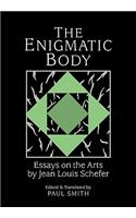 The Enigmatic Body