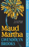 Maud Martha (Faber Editions)
