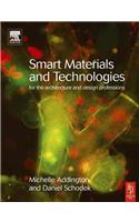 Smart Materials and Technologies in Architecture