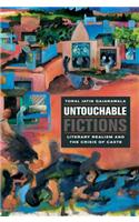 Untouchable Fictions