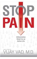 Stop Pain: Inflammation Relief for an Active Life