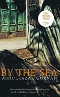 By the Sea: By the winner of the Nobel Prize in Literature 2021