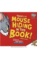 There's A Mouse Hiding in this Book