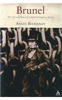 Brunel: The Life and Times of Isambard Kingdom Brunel