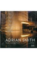 The Architecture of Adrian Smith