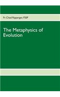 Metaphysics of Evolution