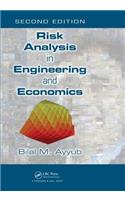 Risk Analysis in Engineering and Economics