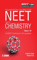 Foundation Course for NEET Part 2 Chemistry Class 10