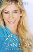 From Princess to Porn Star