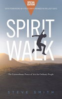 Spirit Walk (Special Edition)