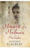 Memoirs of a Madman and November